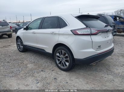 Lot #3034051192 2016 FORD EDGE TITANIUM