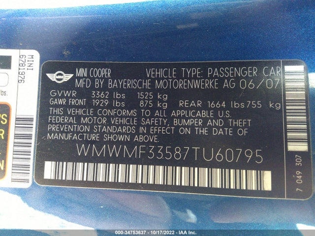 2007 MINI COOPER HARDTOP VIN: WMWMF33587TU60795