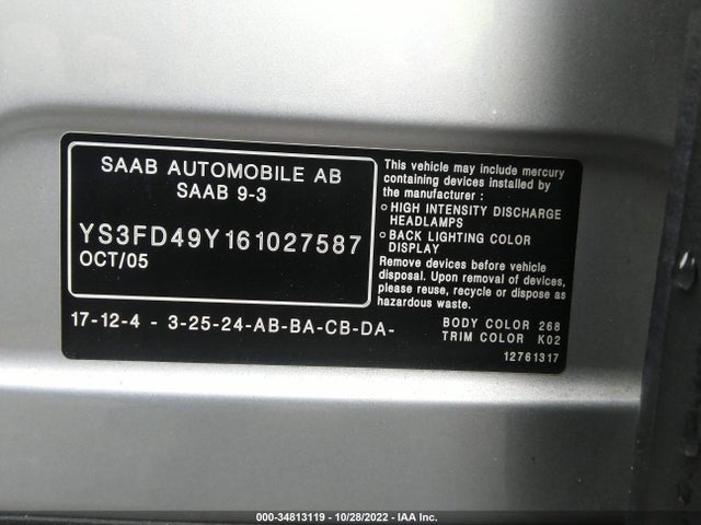 2006 SAAB 9 3 VIN: YS3FD49Y161027587