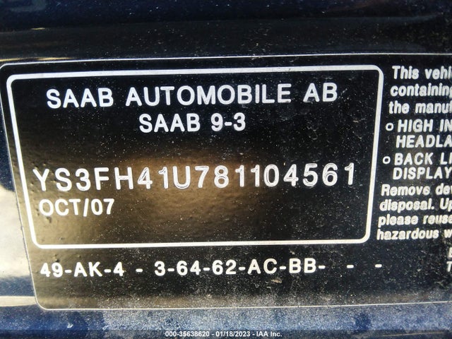 2008 SAAB 9-3 AERO VIN: YS3FH41U781104561