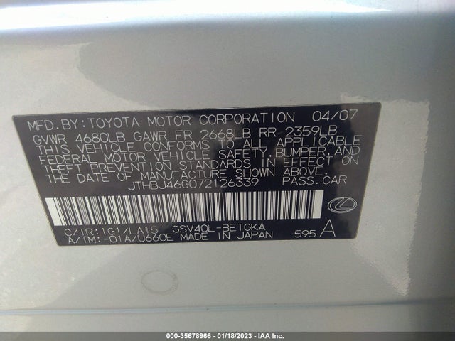 2007 LEXUS ES 350 VIN: JTHBJ46G072126339