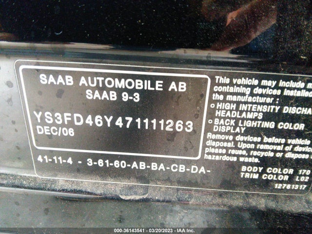 2007 SAAB 9 3 VIN: YS3FD46Y471111263