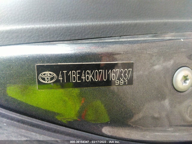 2007 TOYOTA CAMRY CE/LE/SE/XLE VIN: 4T1BE46K07U167337