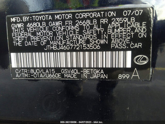 2007 LEXUS ES 350 VIN: JTHBJ46G772153506