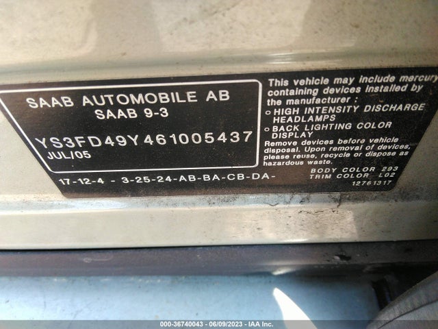 2006 SAAB 9 3 VIN: YS3FD49Y461005437