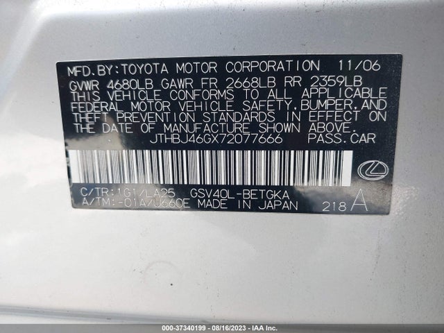 2007 LEXUS ES 350 VIN: JTHBJ46GX72077666