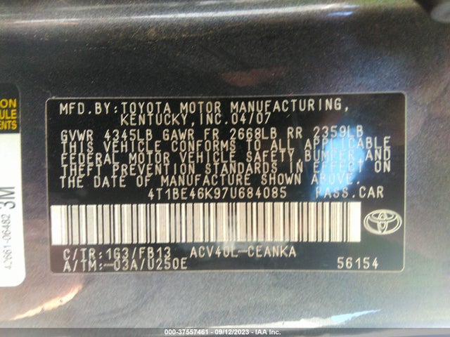 2007 TOYOTA CAMRY CE/LE/SE/XLE VIN: 4T1BE46K97U684085