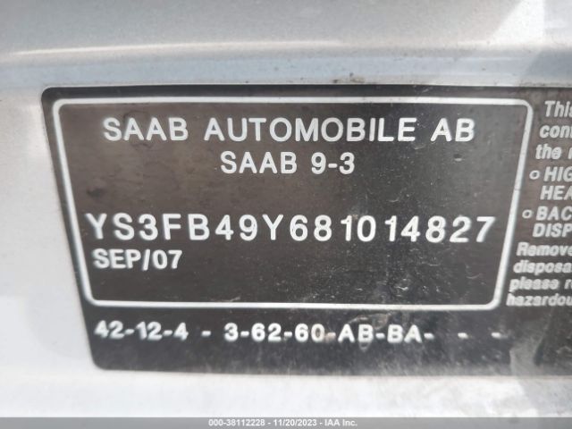 2008 SAAB 9-3 YS3FB49Y681014827 Photo 8