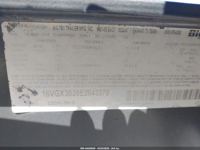 44420549 :رقم المزاد ، 16VGX3026E2643370 vin ، 2014 Big Tex Trailer Co Inc Unknown مزاد بيع