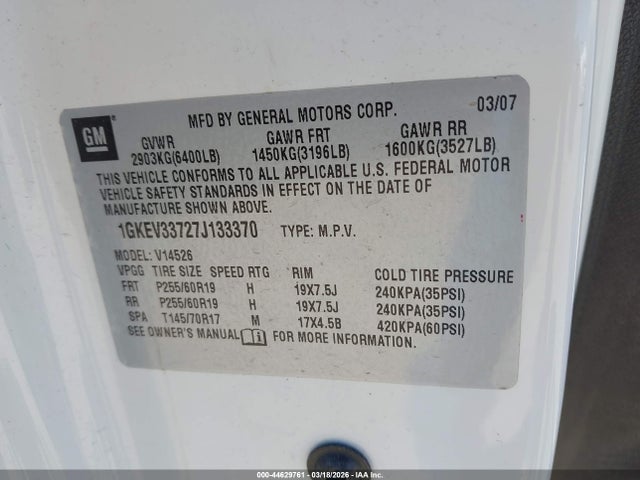 44629761 :رقم المزاد ، 1GKEV33727J133370 vin ، 2007 Gmc Acadia Slt-1 مزاد بيع