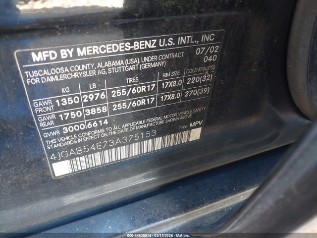 44638914 :رقم المزاد ، 4JGAB54E73A375153 vin ، 2003 Mercedes-benz Ml 320 مزاد بيع