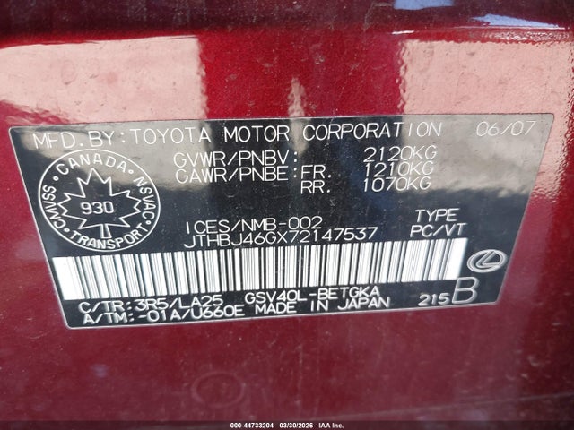 44733204 :رقم المزاد ، JTHBJ46GX72147537 vin ، 2007 Lexus Es 350 مزاد بيع