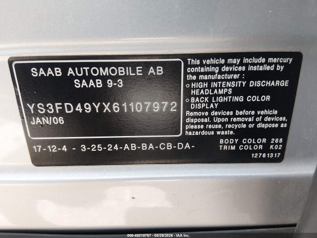 Продаж на аукціоні авто 2006 Saab 9-3 2.0t, vin: YS3FD49YX61107972, номер лоту: 45218767