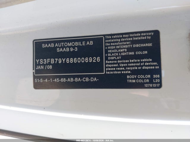 46312674 :رقم المزاد ، YS3FB79Y686006926 vin ، 2008 Saab 9-3 2.0t مزاد بيع