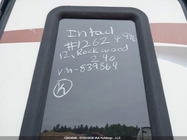 12624946 :رقم المزاد ، 4X4TRLB25C1839864 vin ، 2012 Rockwood 240 مزاد بيع