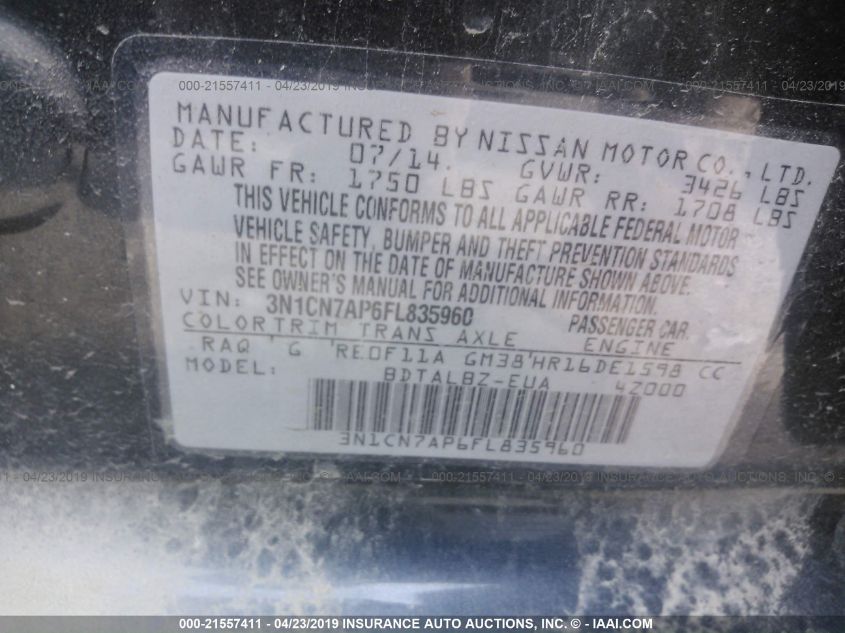 2015 NISSAN VERSA S/S PLUS/SV/SL 3N1CN7AP6FL835960