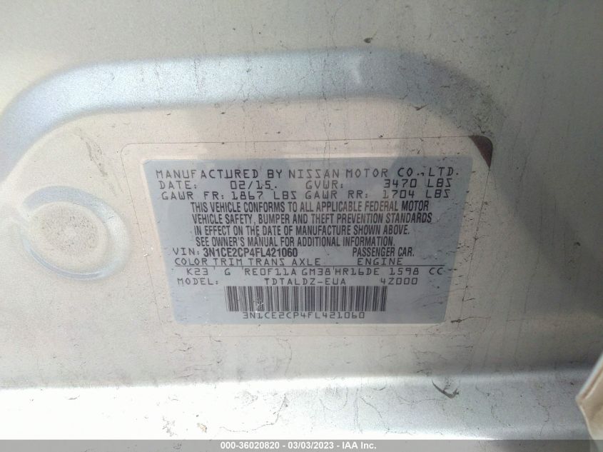 2015 NISSAN VERSA NOTE S/S PLUS/SV/SR/SL - 3N1CE2CP4FL421060