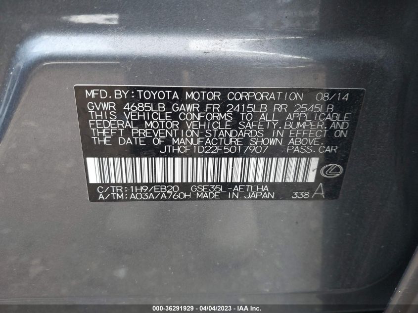 2015 LEXUS IS 250 - JTHCF1D22F5017907