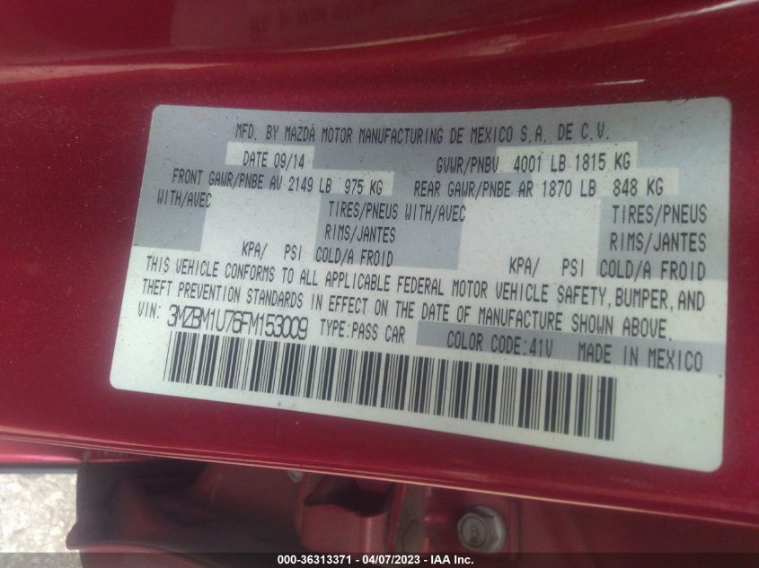 2015 MAZDA MAZDA3 I SPORT - 3MZBM1U76FM153009