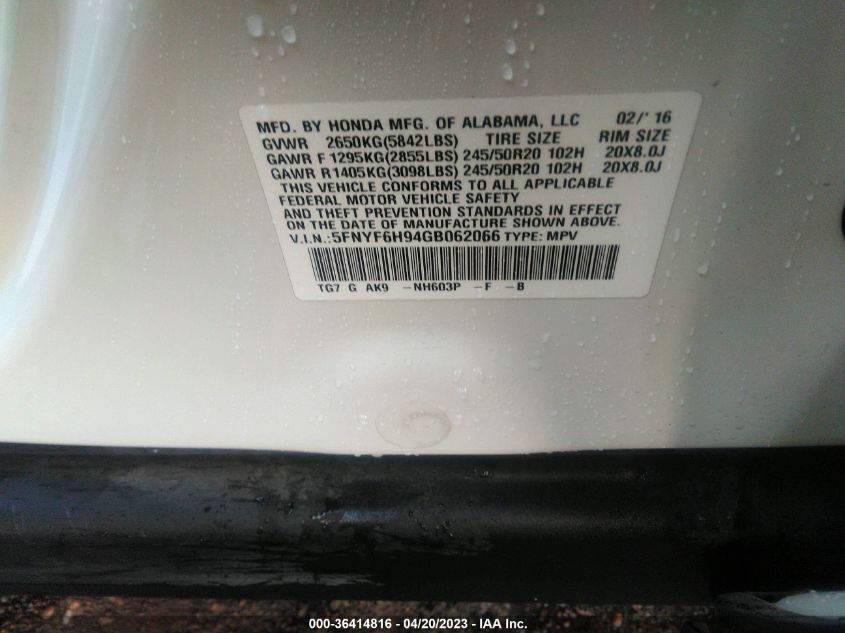 2016 HONDA PILOT TOURING - 5FNYF6H94GB062066