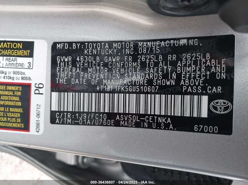 2016 TOYOTA CAMRY LE - 4T1BF1FK5GU510607