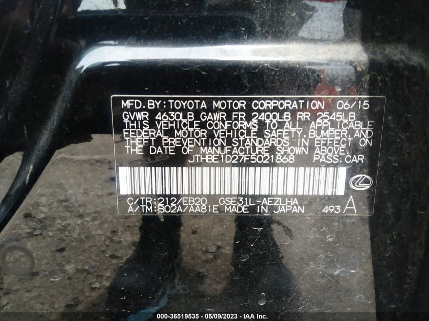 2015 LEXUS IS 350 - JTHBE1D27F5021868