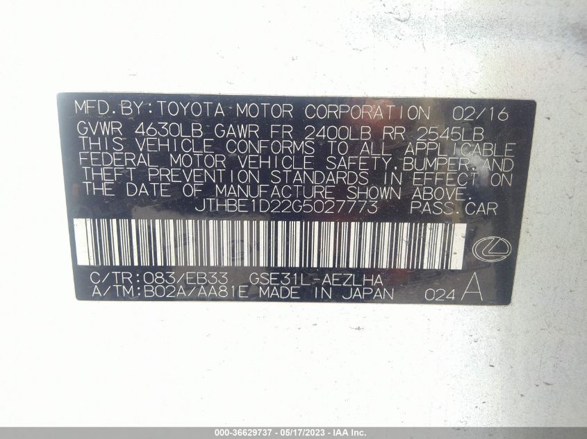 2016 LEXUS IS 350 - JTHBE1D22G5027773