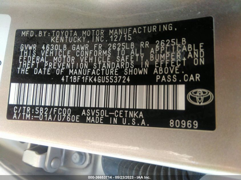 2016 TOYOTA CAMRY LE - 4T1BF1FK4GU553724