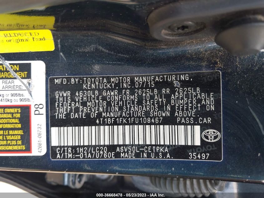 2015 TOYOTA CAMRY XLE/SE/LE/XSE - 4T1BF1FK1FU108467
