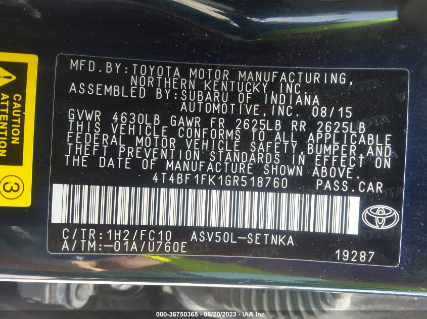 2016 TOYOTA CAMRY XLE/SE/LE/XSE - 4T4BF1FK1GR518760