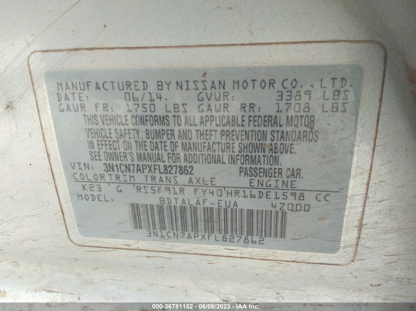 2015 NISSAN VERSA S - 3N1CN7APXFL827862