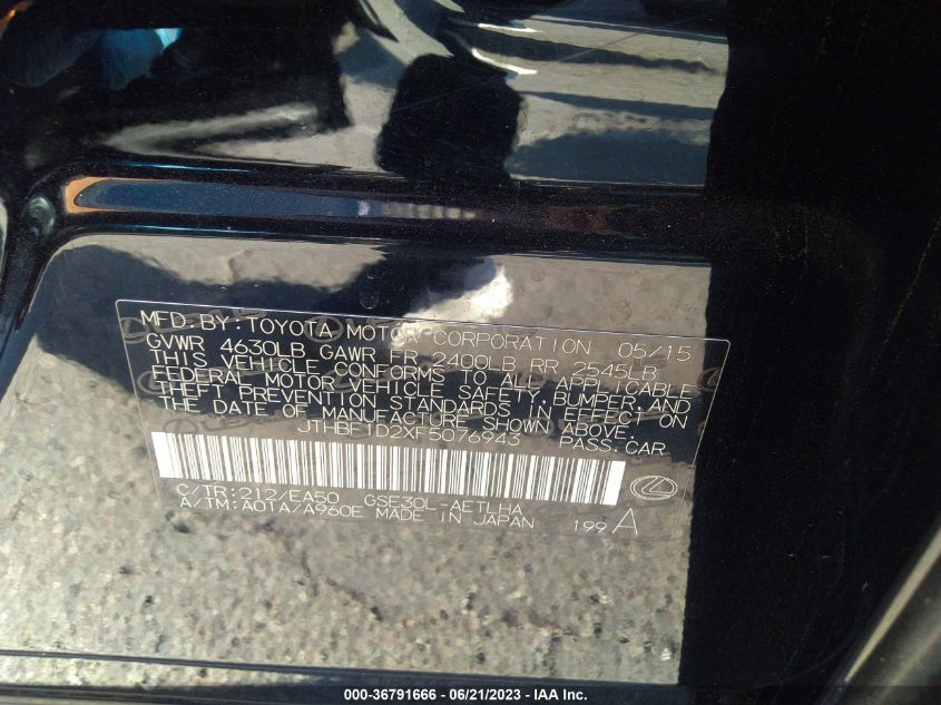 2015 LEXUS IS 250 - JTHBF1D2XF5076943