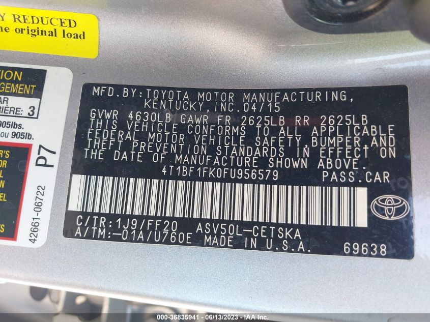 2015 TOYOTA CAMRY XLE/SE/LE/XSE - 4T1BF1FK0FU956579