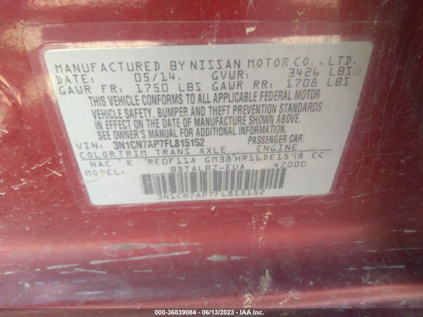 2015 NISSAN VERSA S/S PLUS/SL/SV - 3N1CN7AP7FL815152