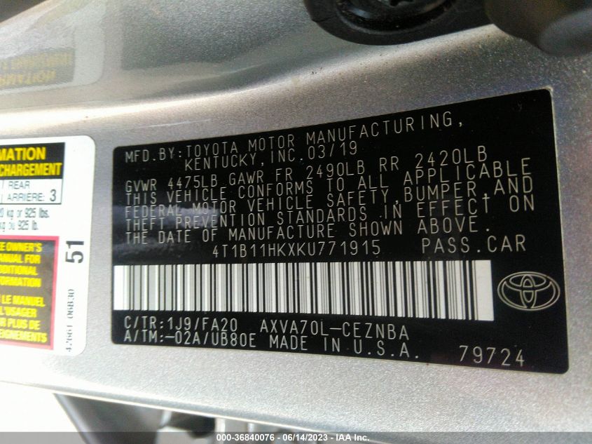 2019 TOYOTA CAMRY L/LE/XLE/SE/XSE - 4T1B11HKXKU771915