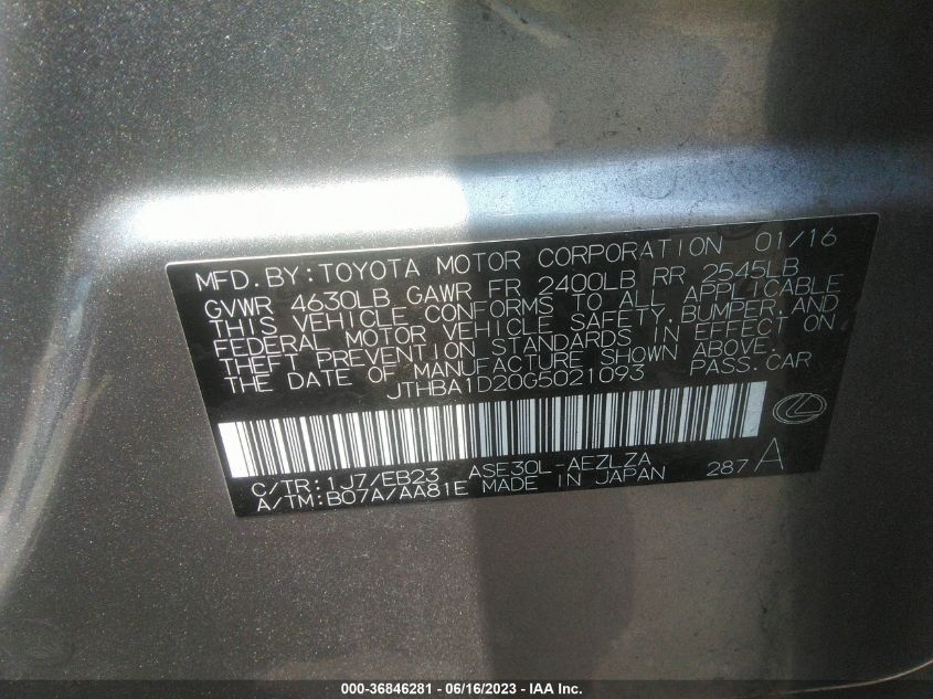 2016 LEXUS IS 200T - JTHBA1D20G5021093