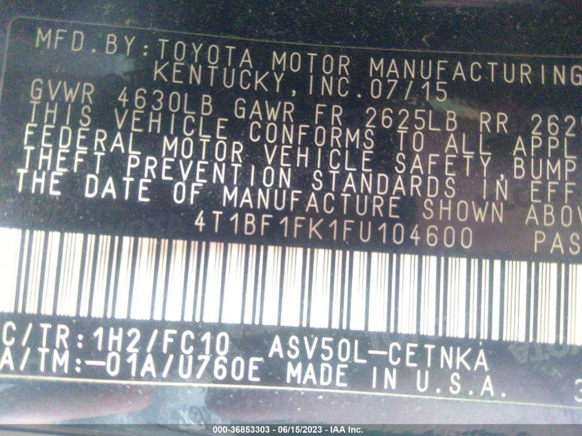 2015 TOYOTA CAMRY LE - 4T1BF1FK1FU104600