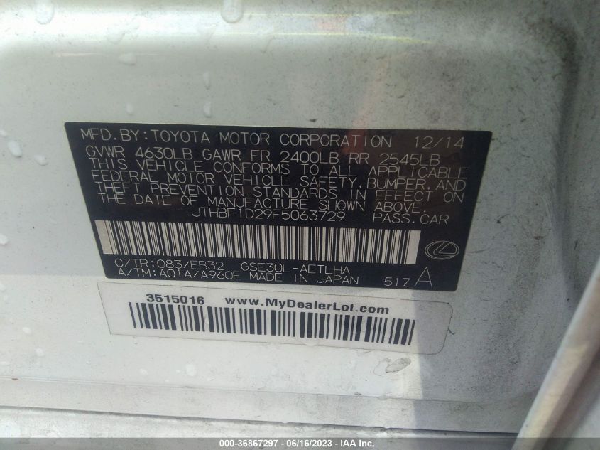 2015 LEXUS IS 250 - JTHBF1D29F5063729