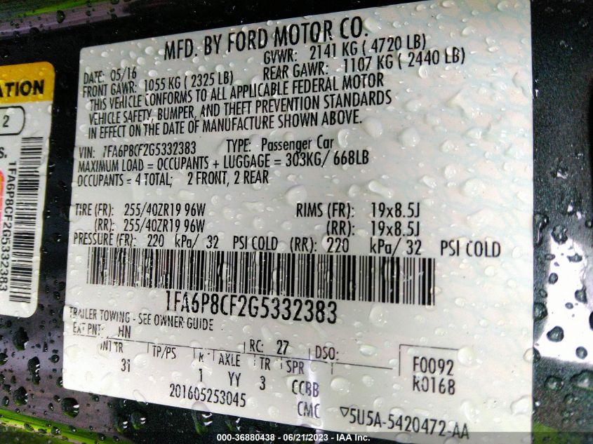 2016 FORD MUSTANG GT - 1FA6P8CF2G5332383