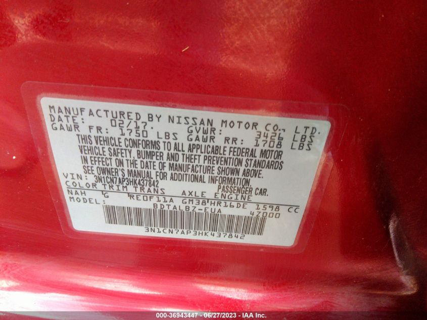 2017 NISSAN VERSA 1.6 SV - 3N1CN7AP3HK437842