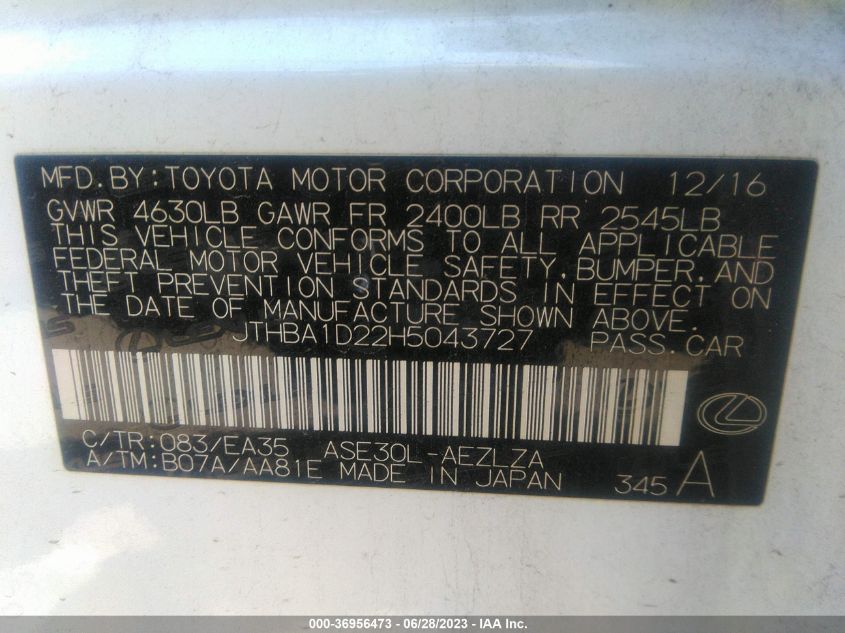 2017 LEXUS IS IS TURBO - JTHBA1D22H5043727