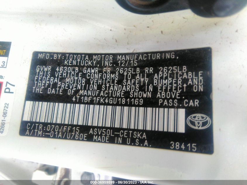 2016 TOYOTA CAMRY XLE/SE/LE/XSE - 4T1BF1FK4GU181169