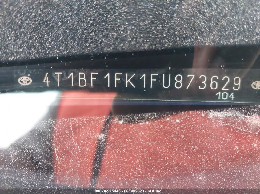 2015 TOYOTA CAMRY XLE/SE/LE/XSE - 4T1BF1FK1FU873629