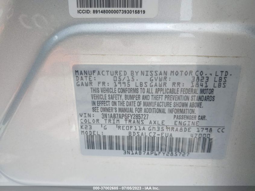 2015 NISSAN SENTRA S - 3N1AB7AP6FY285727