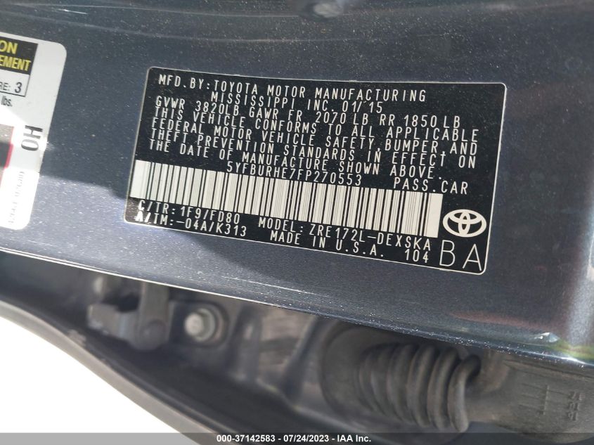 2015 TOYOTA COROLLA L/LE/LE PLS/PRM/S/S PLS - 5YFBURHE7FP270553