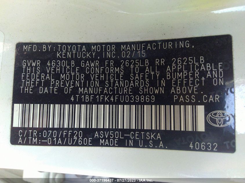 2015 TOYOTA CAMRY XLE/SE/LE/XSE - 4T1BF1FK4FU039869