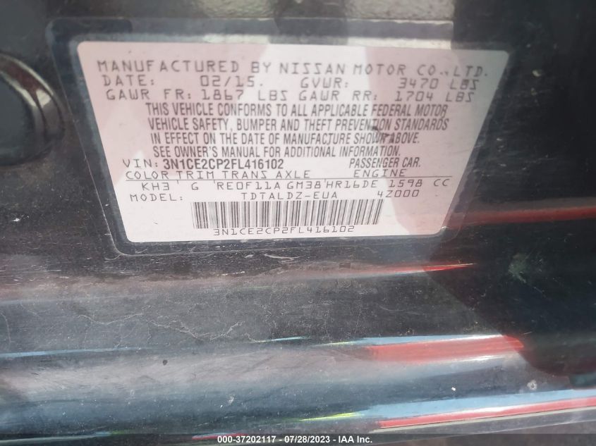 2015 NISSAN VERSA NOTE S/S PLUS/SV/SL/SR - 3N1CE2CP2FL416102