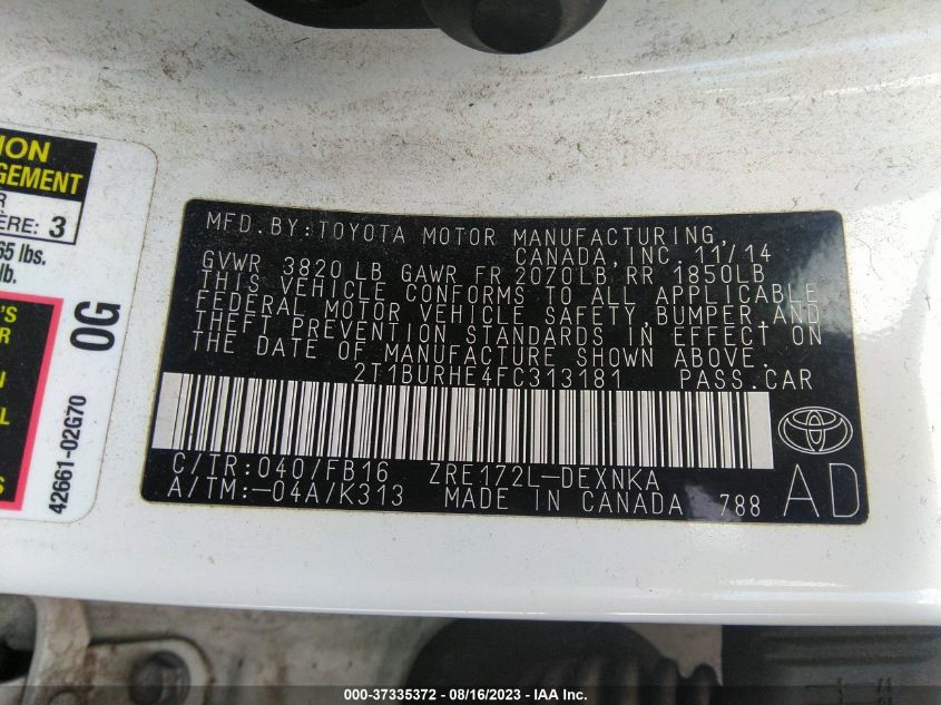 2015 TOYOTA COROLLA L/LE/LE PLS/PRM/S/S PLS - 2T1BURHE4FC313181