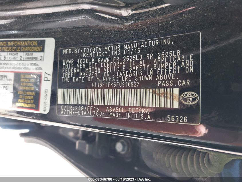2015 TOYOTA CAMRY XLE/SE/LE/XSE - 4T1BF1FK6FU916927
