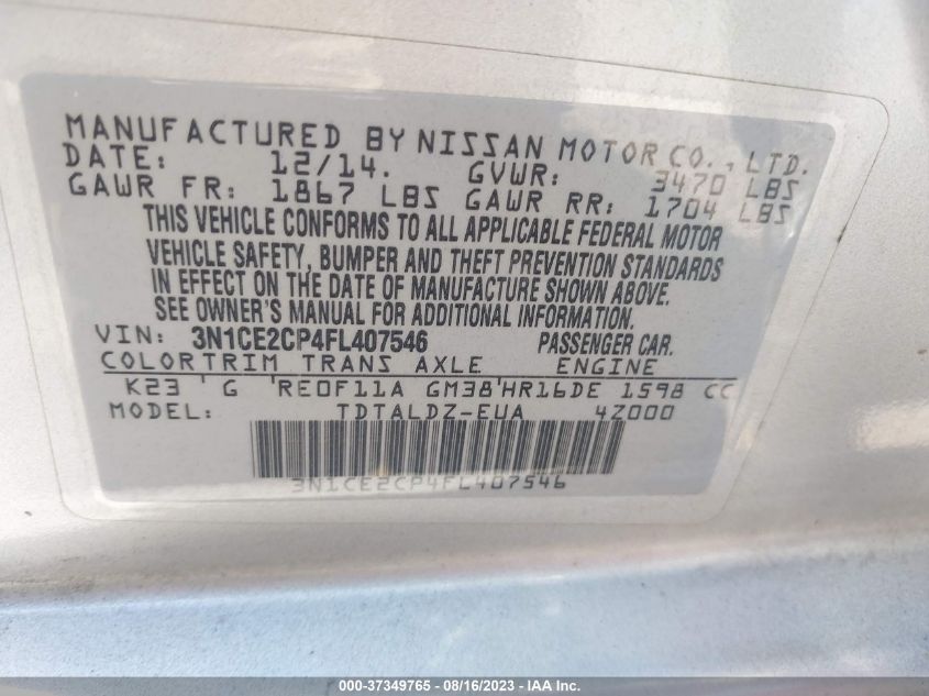 2015 NISSAN VERSA NOTE S/S PLUS/SV/SR/SL - 3N1CE2CP4FL407546